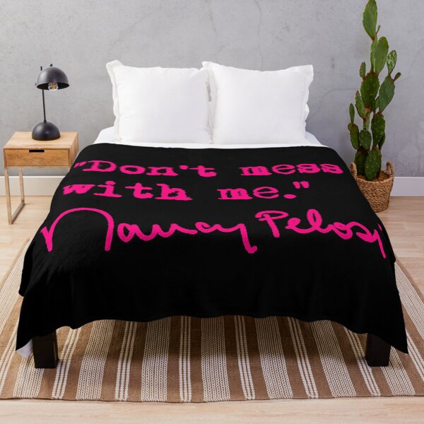 Item preview, Don't Mess with Nancy Pelosi - fuschia designed and sold by Thelittlelord.