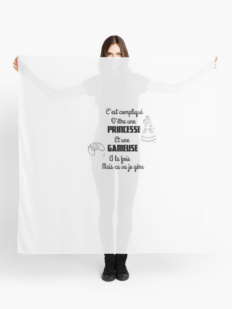 Foulard C Est Complique D Etre Une Princesse Et Une Gameuse A La Fois Mais Sa Va Je Gere Citations Drole Humour Pricesse Gameuse Par Erwinlrn29 Redbubble