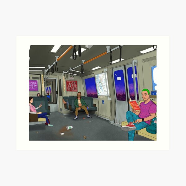 A Night on Bart- I Still Love You, San Francisco Art Print