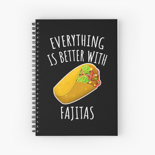Fajita Gifts & Merchandise Redbubble