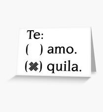 Tequila Greeting Card