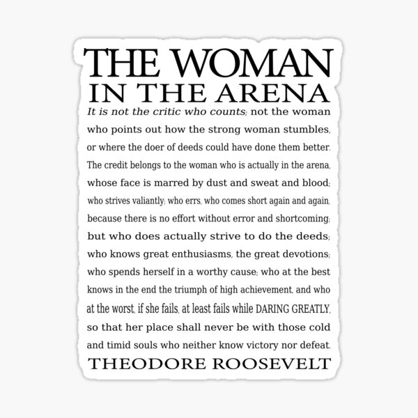 Daring Greatly Quote, Woman in the Arena - Inspirational Gift for Woman Entrepreneur Sticker