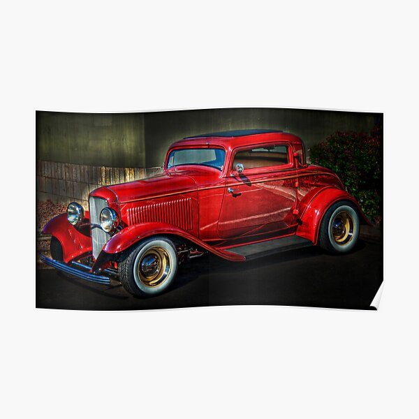 A Classic - 1932 Ford Coupe Poster