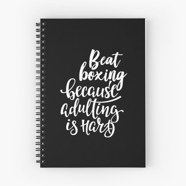 Item preview, Beatboxing Because Adulting Is Hard designed and sold by ProjectX23.