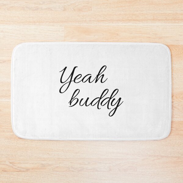Item preview, Yeah buddy designed and sold by Levantar.