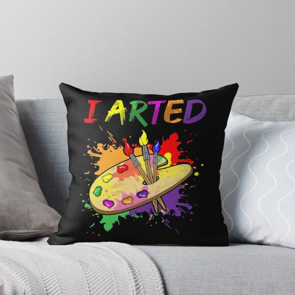 Item preview, I Arted Artistic Pun Creative Artist Painting designed and sold by perfectpresents.