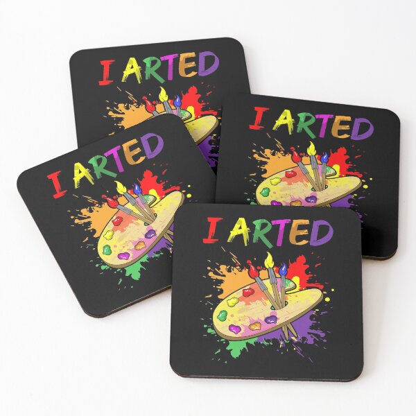 Item preview, I Arted Artistic Pun Creative Artist Painting designed and sold by perfectpresents.