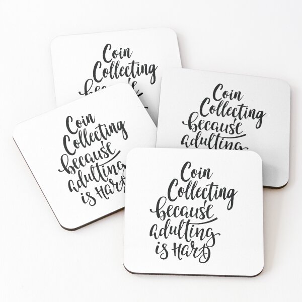Item preview, Coin Collecting Because Adulting Is Hard designed and sold by ProjectX23.