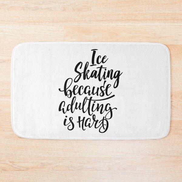 Item preview, Ice Skating Because Adulting Is Hard  designed and sold by ProjectX23.