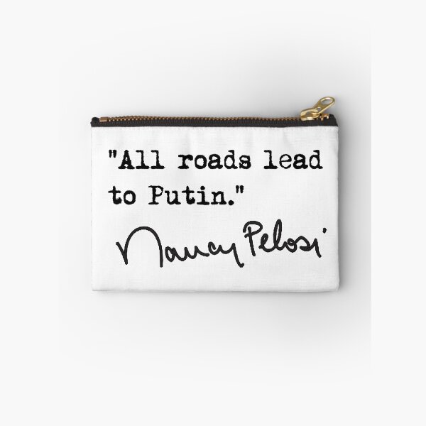 Item preview, All roads lead to Putin - Nancy Pelosi  designed and sold by Thelittlelord.