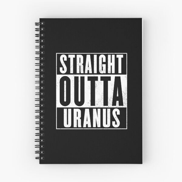 Item preview, STRAIGHT OUTTA URANUS designed and sold by Arnold Kim.