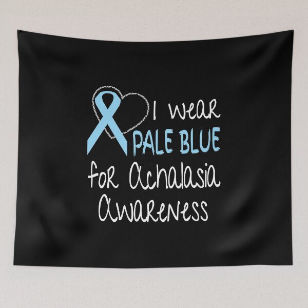 Item preview, I Wear Pale Blue For Achalasia Awareness Ribbon design designed and sold by nikkidawn74.
