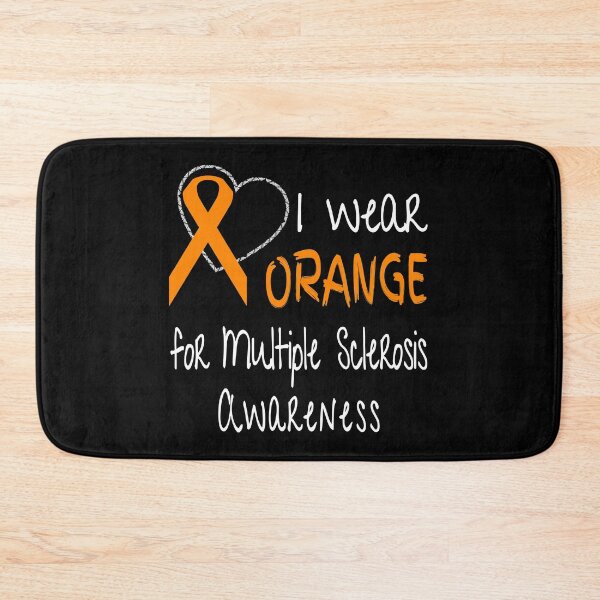 Item preview, I Wear Orange For Multiple Sclerosis Awareness designed and sold by nikkidawn74.