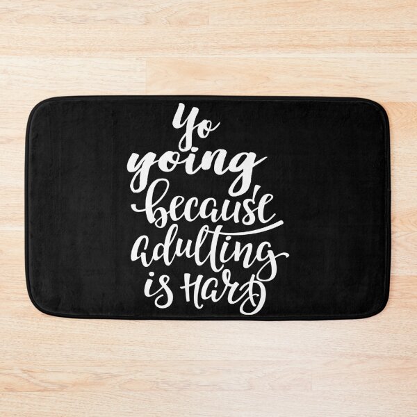 Item preview, Yo-yoing Because Adulting Is Hard designed and sold by ProjectX23.