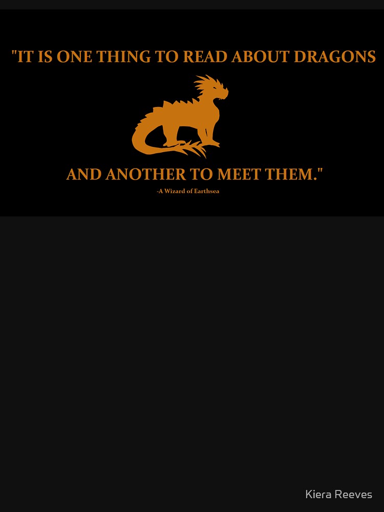 "A Wizard of Earthsea quote" T-shirt by MajorKiera | Redbubble