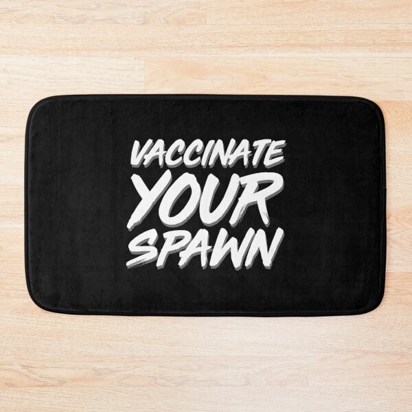 Item preview, Vaccinate Your Spawn White designed and sold by felixbunny.