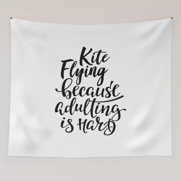 Item preview, Kite Flying Because Adulting Is Hard designed and sold by ProjectX23.