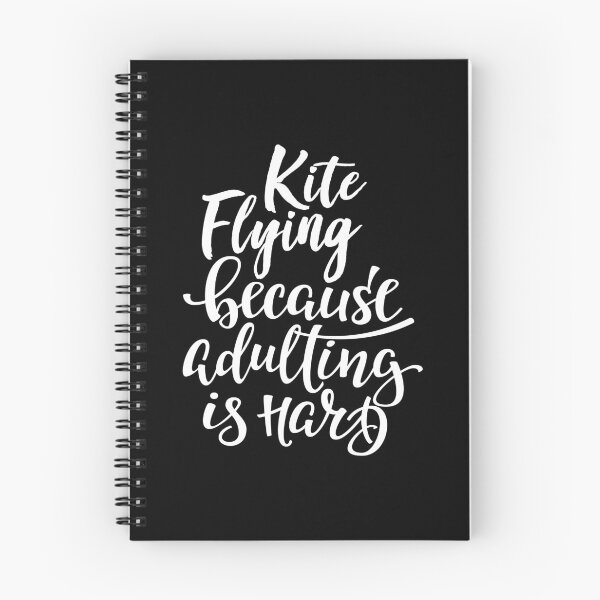 Item preview, Kite Flying Because Adulting Is Hard designed and sold by ProjectX23.