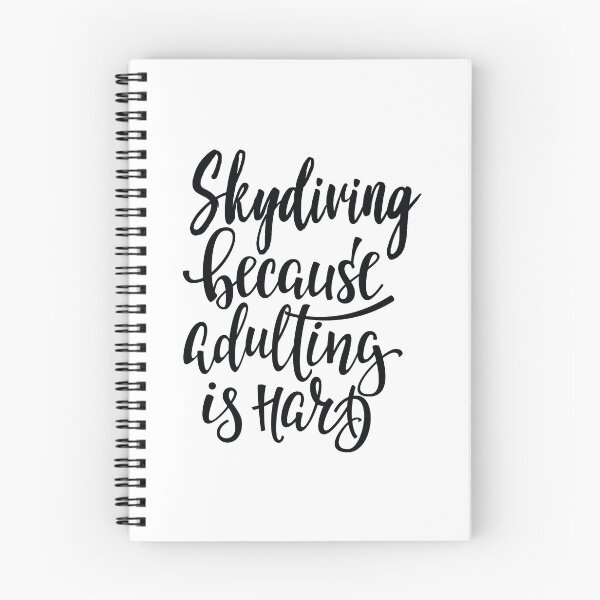Item preview, Skydiving Because Adulting Is Hard designed and sold by ProjectX23.