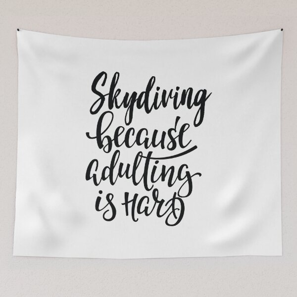 Item preview, Skydiving Because Adulting Is Hard designed and sold by ProjectX23.