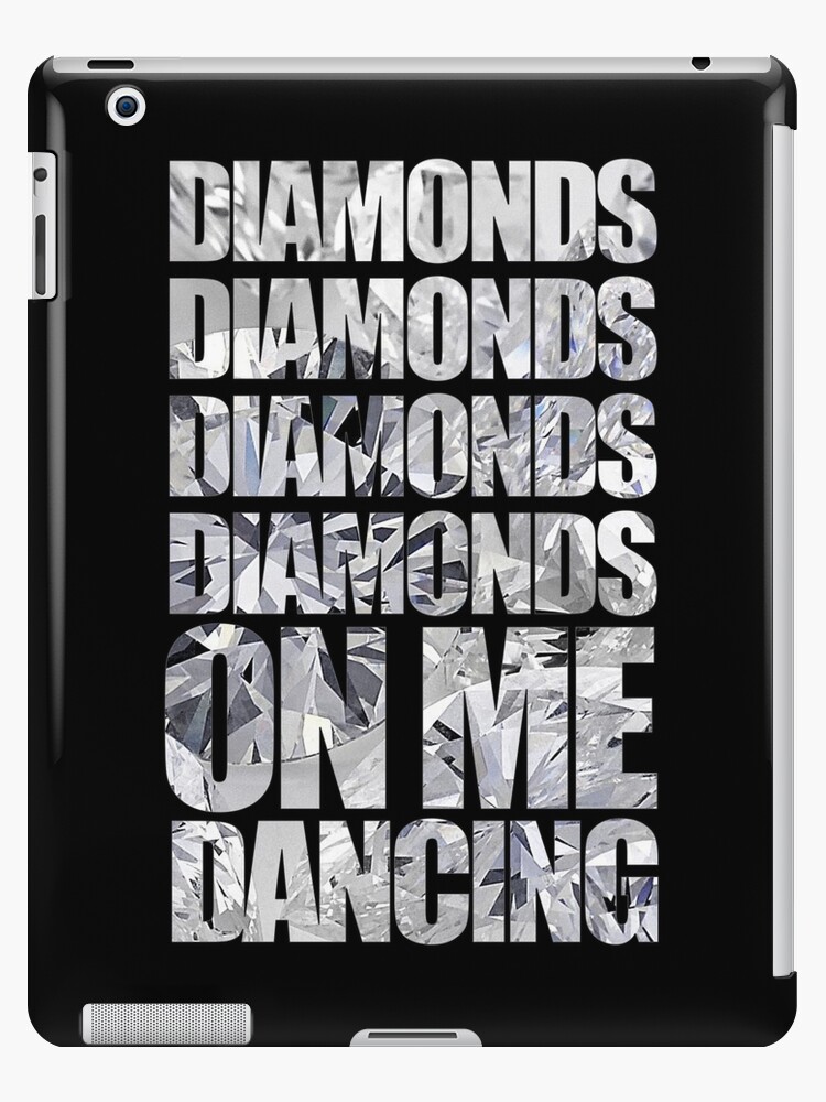 Diamonds On Me Dancing" iPad Cases 