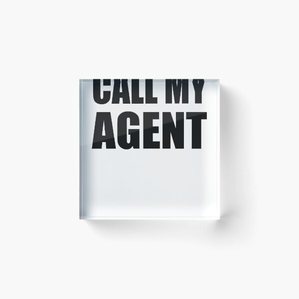 Item preview, Call my agent designed and sold by mcmamac.