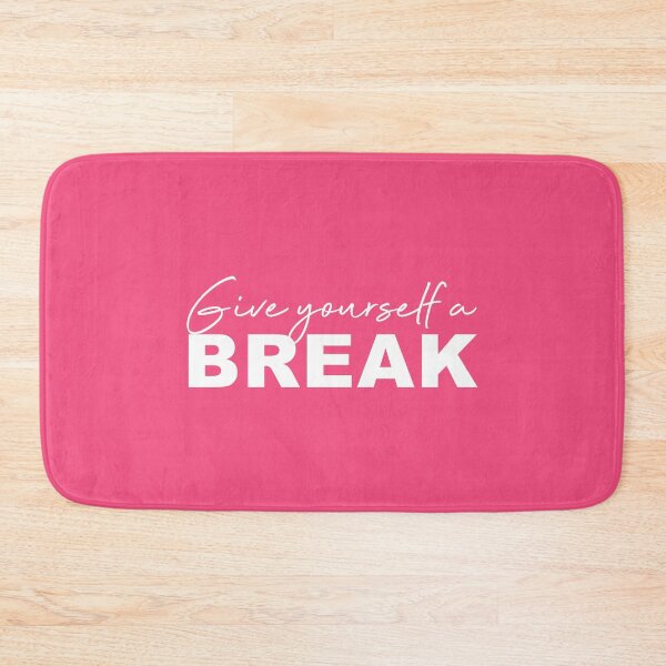 Item preview, Give yourself a break designed and sold by corbrand.