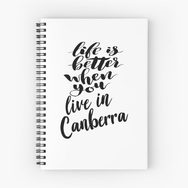 Item preview, Life is Better When You Live In Canberra Australia Raised Me designed and sold by ProjectX23.