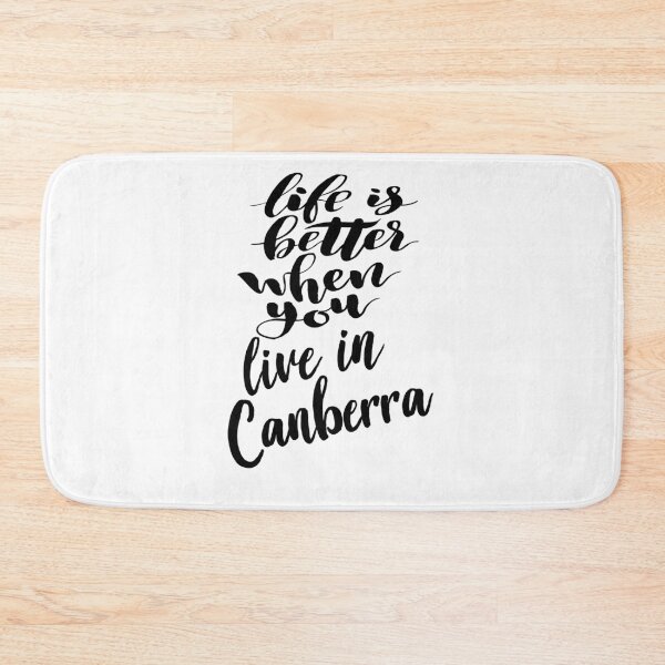 Item preview, Life is Better When You Live In Canberra Australia Raised Me designed and sold by ProjectX23.