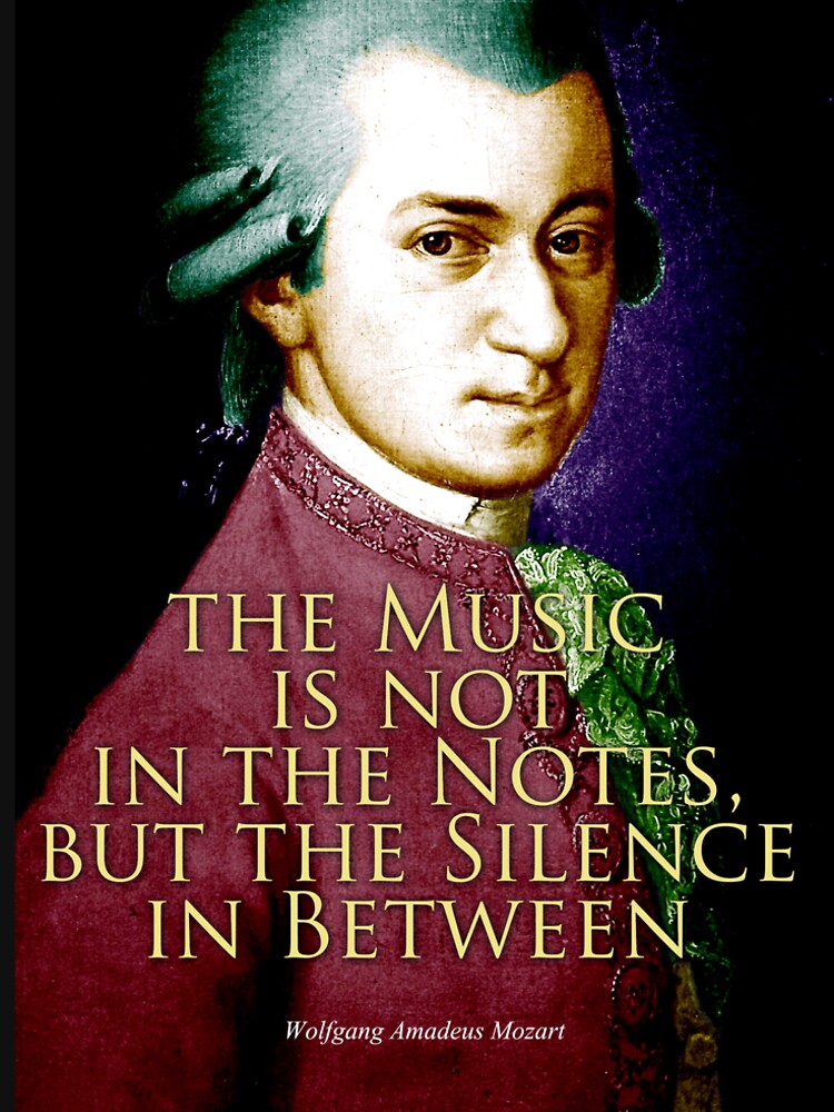 Wolfgang Amadeus Mozart Quote 2 by pahleeloola