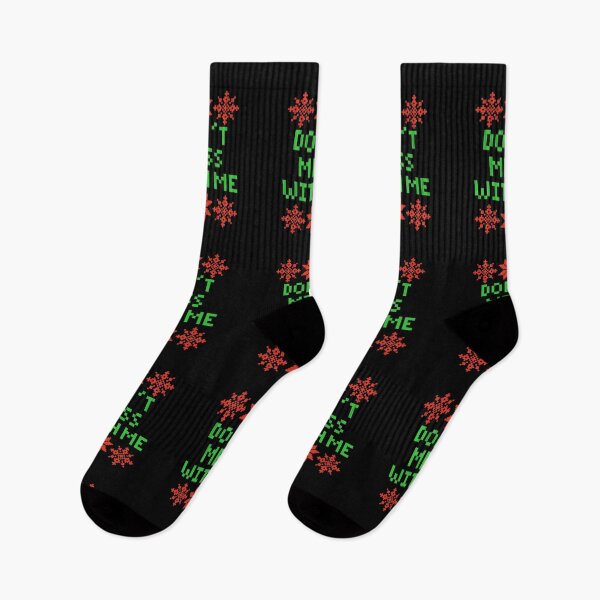 Item preview, Don't Mess With Me - Ugly Christmas Saying designed and sold by isstgeschichte.