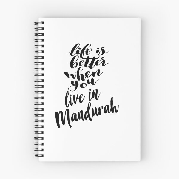 Item preview, Life is Better When You Live In Mandurah Australia Raised Me designed and sold by ProjectX23.