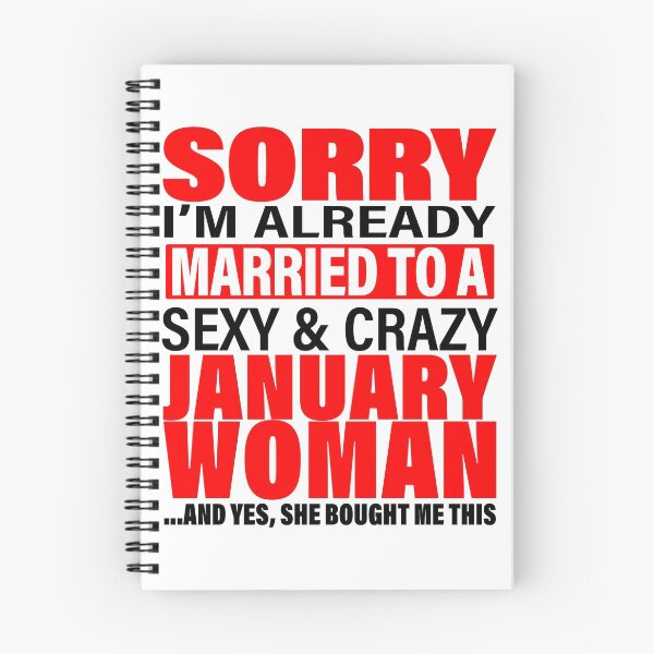 Item preview, Sorry I'm Already Married to Sexy And Crazy January Woman - Marriage Anniversary and Valentines's Day Couple Matching Gift Ideas designed and sold by ASClothDesign.