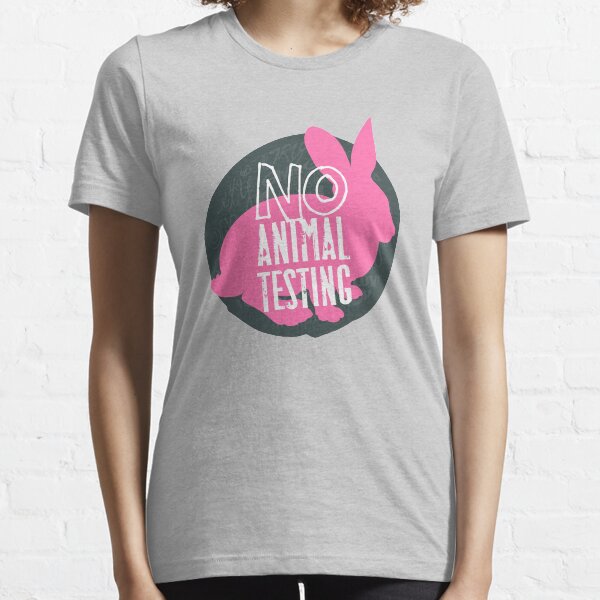 PETA - SAy No To Animal Testing Essential T-Shirt