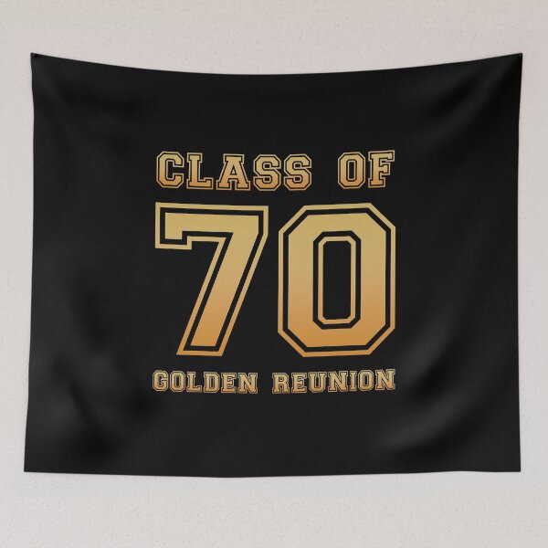 Item preview, Class of 70 1970 class reunion 50th golden reunion designed and sold by NaughtyGoose.
