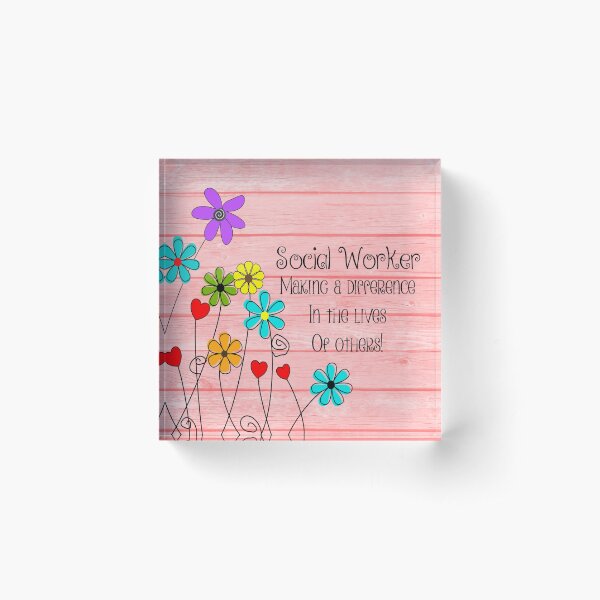 Social Worker Appreciation Acrylic Block