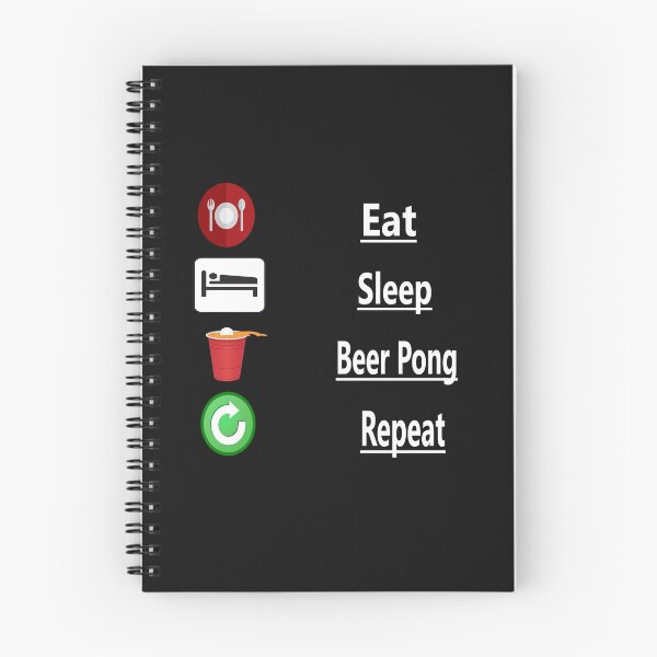 Item preview, Eat, Sleep, Beer Pong, Repeat designed and sold by NT99.