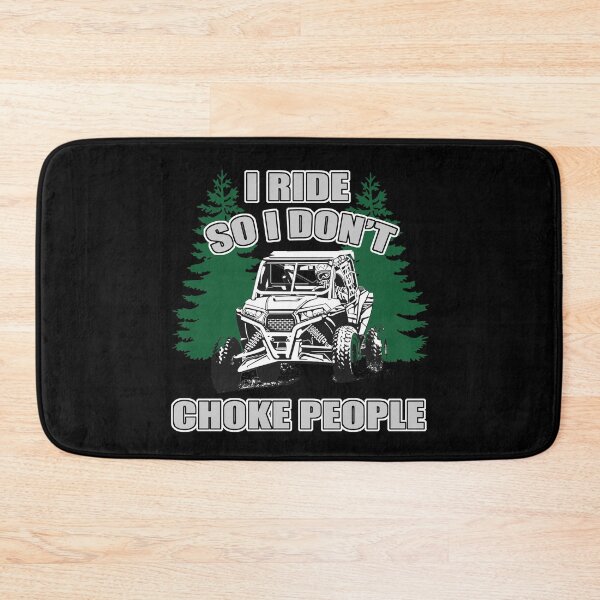Item preview, I Ride So I Don't Choke People designed and sold by RZRriders.