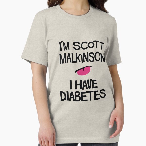 Item preview, I'm Scott Malkinson I have diabetes designed and sold by Theo-p.
