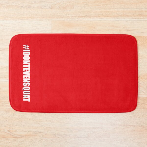 Item preview, #IDONTEVENSQUAT designed and sold by Levantar.