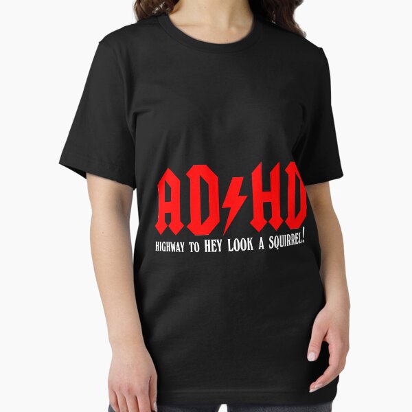 Item preview, ADHD Highway to Hey look a squirrel designed and sold by mariatorg.