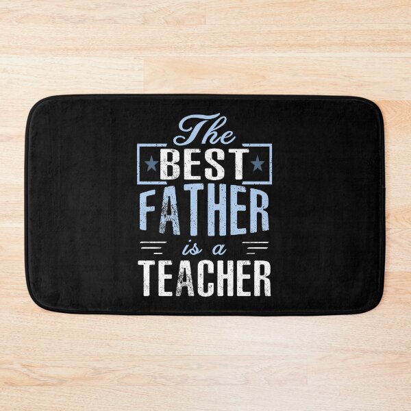 Item preview, The Best Father Is A Teacher designed and sold by SmartStyle.
