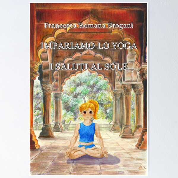 Item preview, Impariamo lo yoga- I Saluti al Sole designed and sold by Francesca Romana Brogani.