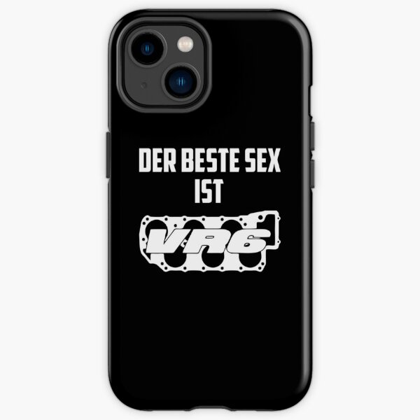 Der beste Sex ist VR6 iPhone Robuste Hülle