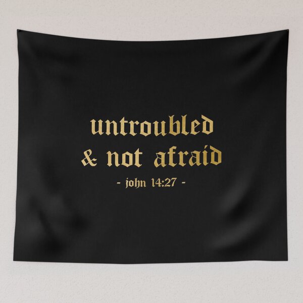 Item preview, Untroubled And Not Afraid - John 14:27 (Black And Gold) designed and sold by 4wordsmovement.
