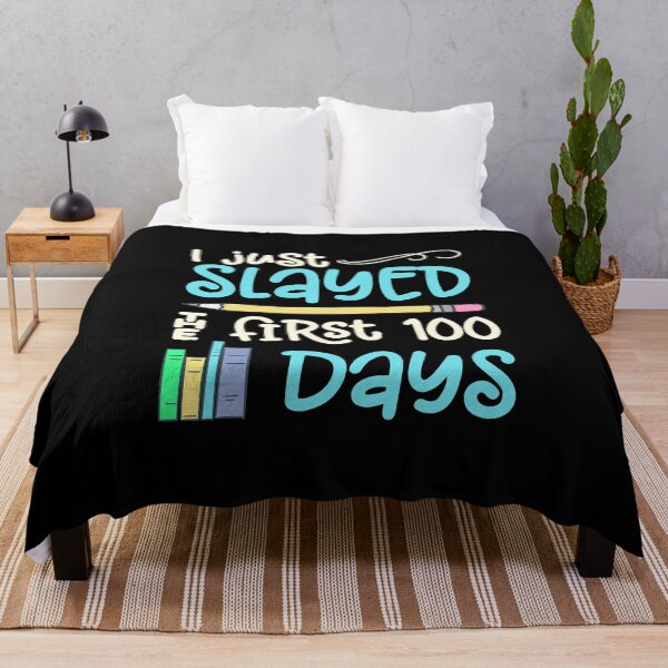Item preview, 100 Days School Teachers Students Slayed Hundred Quote Teach design designed and sold by CreatedByHeidi.