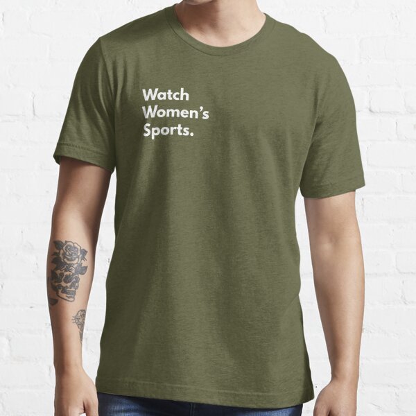 Watch Women's Sports - White | Essential T-Shirt