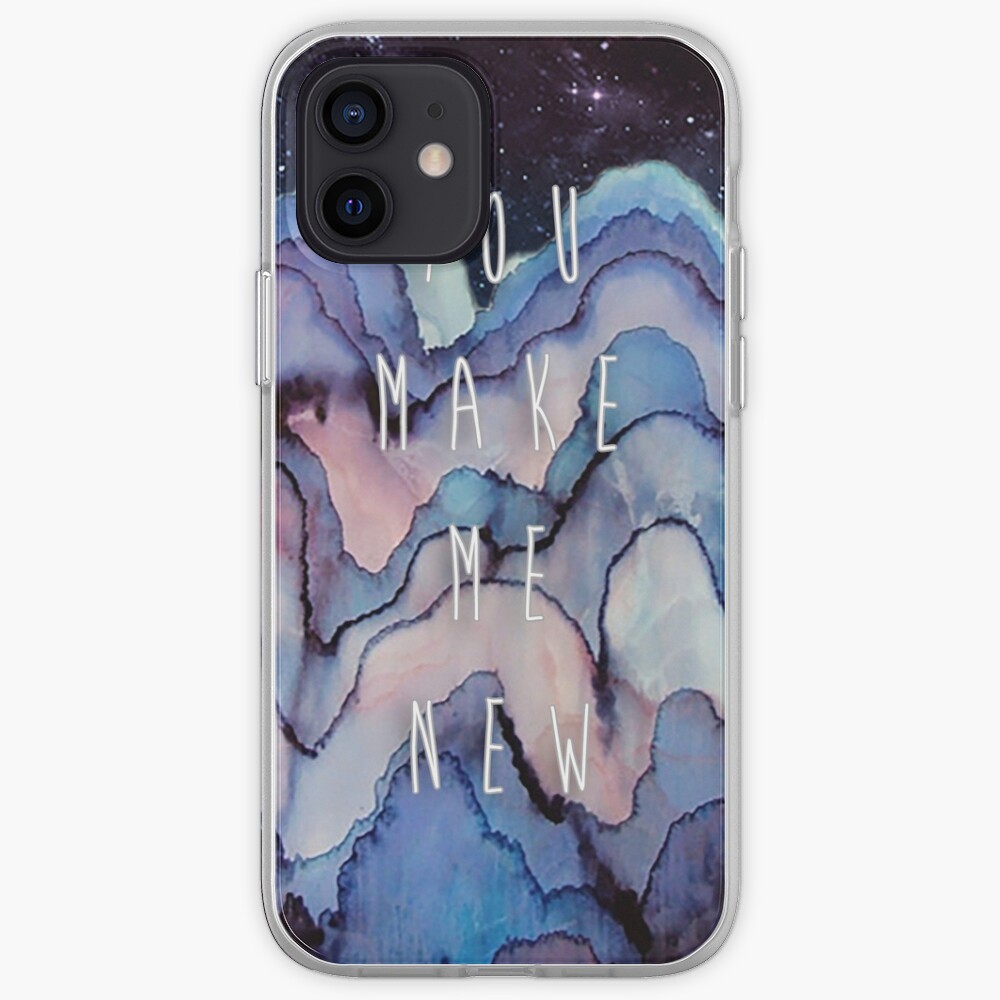 You Make Me New iPhone Case & Cover