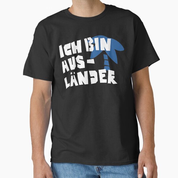 Item preview, Ich bin Ausländer designed and sold by RMRaines.
