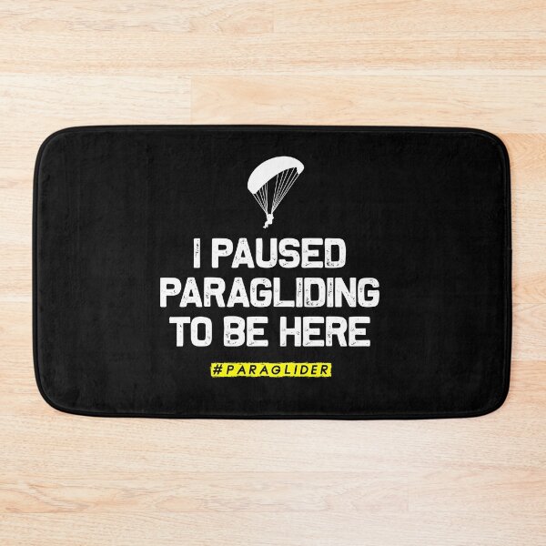 Item preview, I paused the paragliding just to be here. designed and sold by dahool23.
